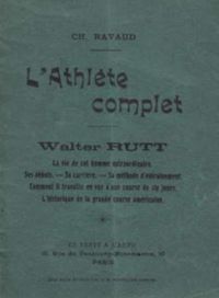 Französische Walter-Rütt-Biographie um 1910